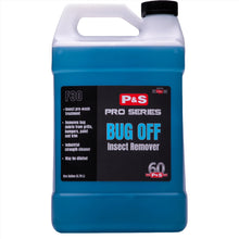 Load image into Gallery viewer, P&amp;S Bug Off Insect Remover 1 gal